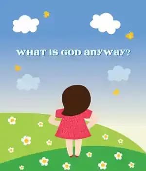 دانلود کتاب What Is God Anyway?: God and Evolution A Great Beginning – به هر حال خدا چیست؟: خدا و…