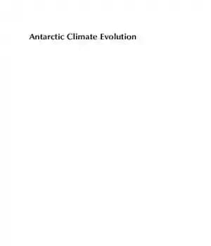 دانلود کتاب Antarctic Climate Evolution – تکامل آب و هوای قطب جنوب