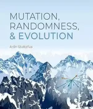 دانلود کتاب Mutation, Randomness, and Evolution – جهش، تصادفی و تکامل
