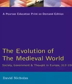 دانلود کتاب The Evolution of the Medieval World – تکامل جهان قرون وسطی