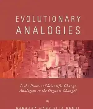 دانلود کتاب Evolutionary Analogies: Is the Process of Scientific Change Analogous to the Organic Change? – قیاس های تکاملی: آیا…