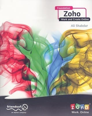 کتاب Foundation Zoho: Work and Create Online نسخه کامل