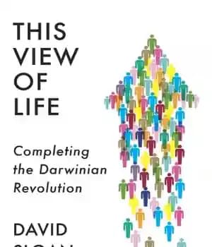 دانلود کتاب This View of Life: Completing the Darwinian Revolution – این دیدگاه از زندگی: تکمیل انقلاب داروینی — تصویر ۲