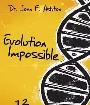 دانلود کتاب Evolution Impossible: 12 Reasons Why Evolution Cannot Explain the Origin of Life on Earth – تکامل غیرممکن: 12…
