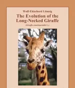 دانلود کتاب The Evolution of the Long-Necked Giraffe: What Do We Really Know? – تکامل زرافه گردن دراز: ما واقعاً…