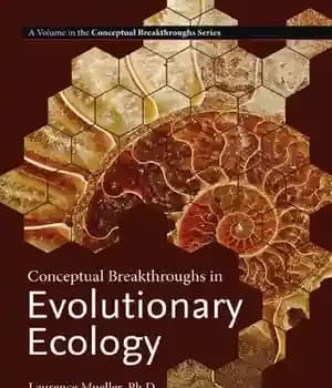دانلود کتاب Conceptual Breakthroughs in Evolutionary Ecology – پیشرفت های مفهومی در بوم شناسی تکاملی