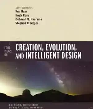 دانلود کتاب Four Views on Creation, Evolution, and Intelligent Design – چهار دید در مورد ایجاد ، تکامل و طراحی…