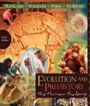 دانلود کتاب Evolution & prehistory: the human challenge – تکامل و ماقبل تاریخ: چالش انسان