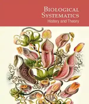 دانلود کتاب Biological Systematics: History and Theory – سیستماتیک زیستی: تاریخ و نظریه
