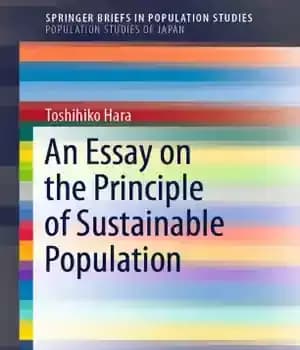 دانلود کتاب An Essay on the Principle of Sustainable Population – مقاله ای در مورد اصل جمعیت پایدار
