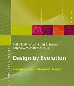 دانلود کتاب Design by Evolution – Advances in Evolutionary Design – طراحی توسط تکامل – پیشرفت در طراحی تکاملی