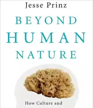 دانلود کتاب Beyond human nature: how culture and experience shape the human mind – فراتر از طبیعت انسان: چگونه فرهنگ…