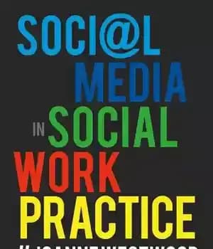 دانلود کتاب Social Media in Social Work Practice – رسانه های اجتماعی در تمرین مددکاری اجتماعی