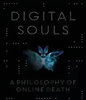 دانلود کتاب Digital Souls: A Philosophy of Online Death – Digital Souls: A Philosophy of Online Death