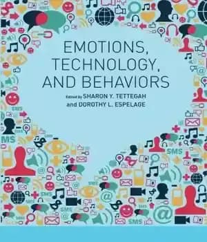 دانلود کتاب Emotions, Technology, and Behaviors – احساسات، فناوری و رفتارها