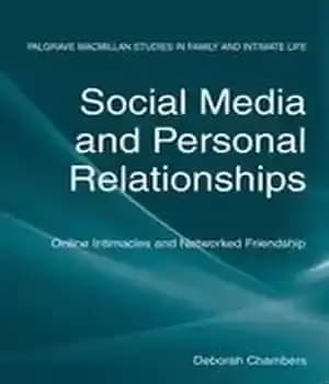 دانلود کتاب Social Media and Personal Relationships: Online Intimacies and Networked Friendship – رسانه های اجتماعی و روابط شخصی: صمیمیت…