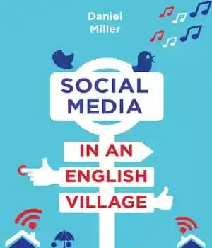 دانلود کتاب Social Media in an English Village – رسانه های اجتماعی در یک دهکده انگلیسی