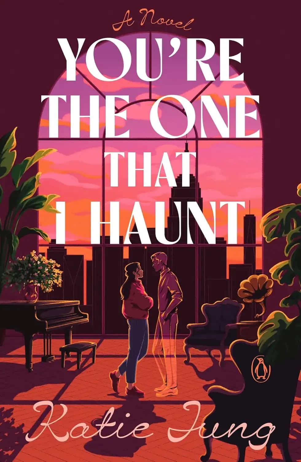 کتاب تو همانی هستی که دست از سرت برنمیدارم (You’re the One That I Haunt) نسخه انگلیسی PDF | کیتی جونگ