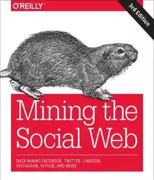دانلود کتاب Mining the Social Web – استخراج وب اجتماعی — تصویر ۲