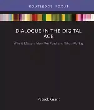 دانلود کتاب Dialogue in the Digital Age: Why it Matters How We Read and What We Say – گفتگو در…