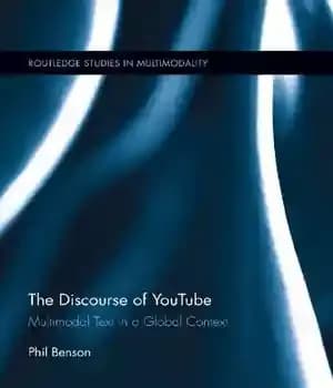 دانلود کتاب The Discourse Of YouTube: Multimodal Text In A Global Context – گفتمان یوتیوب: متن چندوجهی در یک زمینه…