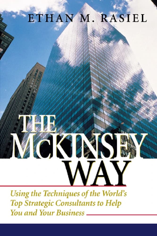 کتاب The McKinsey Way | روش مککینزی | اثر Ethan M. Rasiel | فایل PDF | نسخه انگلیسی