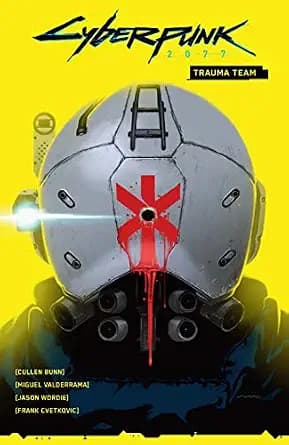 و دانلود نسخه کامل کتاب زبان اصلی Cyberpunk 2077: Trauma Team | دانلود کتاب خارجی