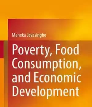 دانلود کتاب Poverty, Food Consumption, and Economic Development – فقر، مصرف غذا و توسعه اقتصادی