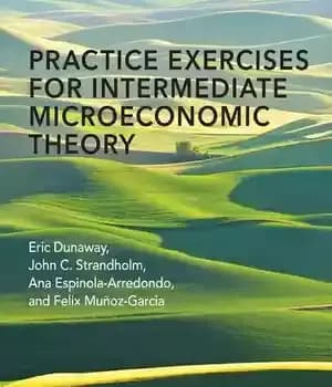 دانلود کتاب Practice Exercises for Intermediate Microeconomic Theory – تمرینات تئوری اقتصاد خرد متوسط