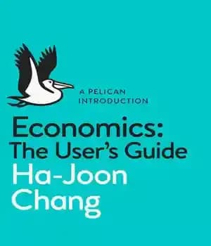 دانلود کتاب Economics: The UserÖs Guide: A Pelican Introduction – اقتصاد: راهنمای کاربرÖs: مقدمه پلیکان