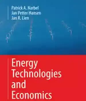 دانلود کتاب Energy Technologies and Economics – فن آوری های انرژی و اقتصاد