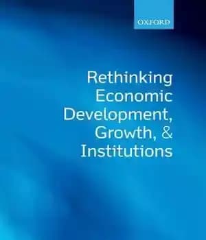دانلود کتاب Rethinking Economic Development, Growth, and Institutions – بازنگری در توسعه اقتصادی، رشد و نهادها