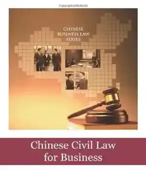 دانلود کتاب Chinese Civil Law for Business – حقوق مدنی چین برای تجارت