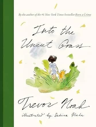 و دانلود نسخه کامل کتاب زبان اصلی Into the Uncut Grass | دانلود کتاب خارجی
