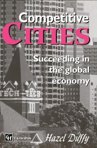 کتاب Competitive Cities: Succeeding in the Global Economy نسخه کامل