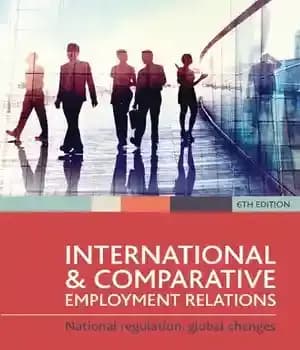دانلود کتاب International and Comparative Employment Relations: National Regulation, Global Changes – روابط استخدامی بین المللی و تطبیقی: مقررات ملی،…