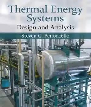دانلود کتاب Thermal Energy Systems : Design and Analysis – سیستم های انرژی حرارتی: طراحی و تجزیه و تحلیل
