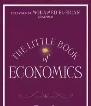 دانلود کتاب The Little Book of Economics: How the Economy Works in the Real World – کتاب کوچک اقتصاد: چگونه…