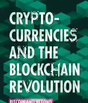 دانلود کتاب Cryptocurrencies and the Blockchain Revolution: Bitcoin and Beyond – ارزهای دیجیتال و انقلاب بلاک چین: بیت کوین و…