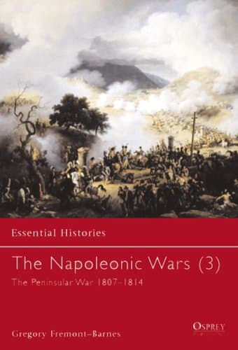 کتاب The Napoleonic Wars (3): The Peninsular War 1807-1814 نسخه کامل