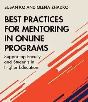 دانلود کتاب Best Practices for Mentoring in Online Programs: Supporting Faculty and Students in Higher Education – بهترین روش ها…