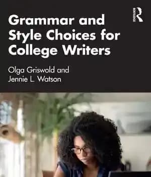 دانلود کتاب Grammar and Style Choices for College Writers – گرامر و انتخاب سبک برای نویسندگان کالج