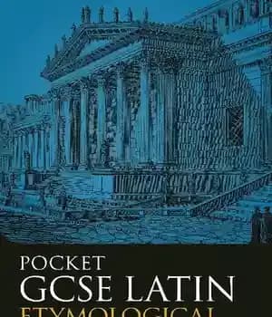دانلود کتاب Pocket GCSE Latin Etymological Lexicon – واژگان ریشهشناسی لاتین GCSE جیبی