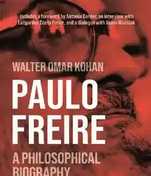 دانلود کتاب Paulo Freire: A Philosophical Biography – پائولو فریره: بیوگرافی فلسفی