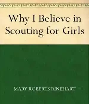 دانلود کتاب Why I Believe in Scouting for Girls – چرا من به پیشاهنگی برای دختران اعتقاد دارم؟