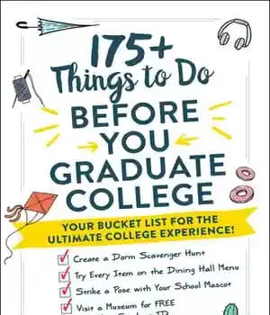 دانلود کتاب 175+ Things to Do Before You Graduate College: Your Bucket List for the Ultimate College Experience! – 175+…