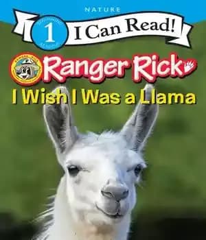 دانلود کتاب Ranger Rick: I Wish I Was a Llama – رنجر ریک: ای کاش یک لاما بودم