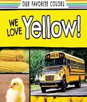 دانلود کتاب We Love Yellow! – ما زرد را دوست داریم!