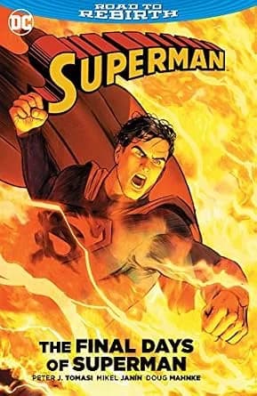 و دانلود نسخه کامل کتاب زبان اصلی Superman: The Final Days of Superman (Superman (2011-2016)) | دانلود کتاب خارجی