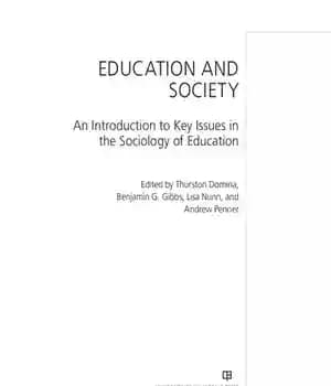 دانلود کتاب Education and Society: An Introduction to Key Issues in the Sociology of Education – تعلیم و تربیت و…